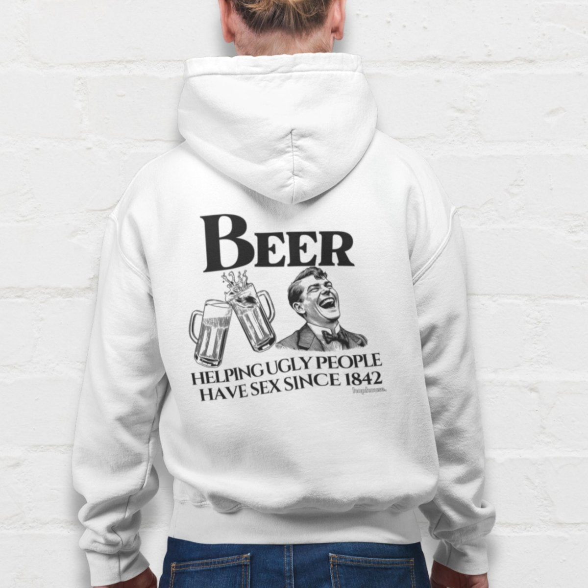 Beer Helping Ugly People Have Sex - Hoodie - White or Blue - HOP House - Hoodie
