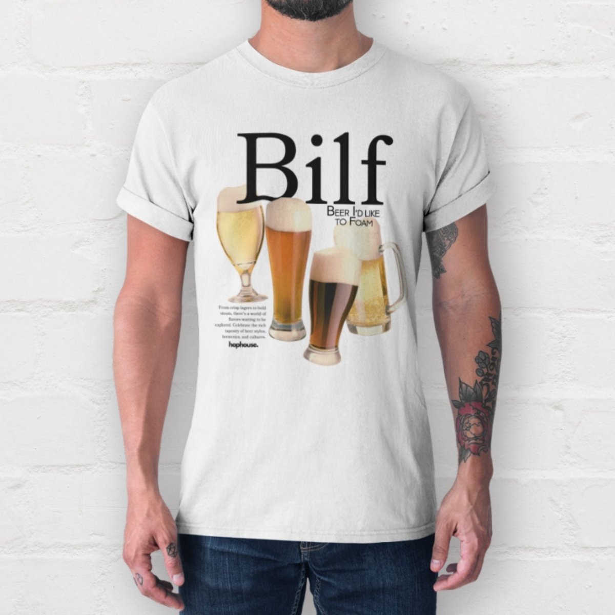 BILF - Beer I'd Like to Foam - T-Shirt - White - HOP House - T-shirt