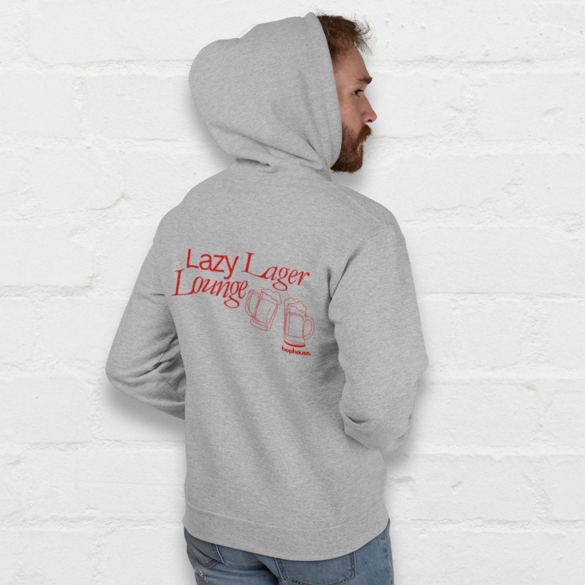 Lazy Lager Lounge - Hoodie - White or Grey - HOP House - Hoodie