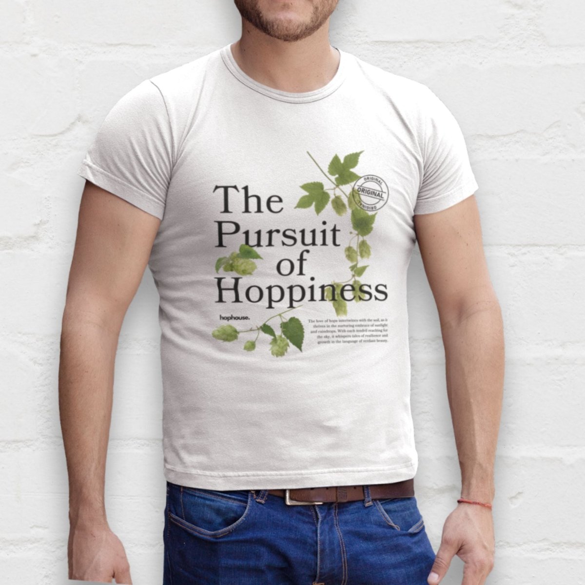 The Pursuit of Hoppiness - T-Shirt - White - HOP House - T-shirt