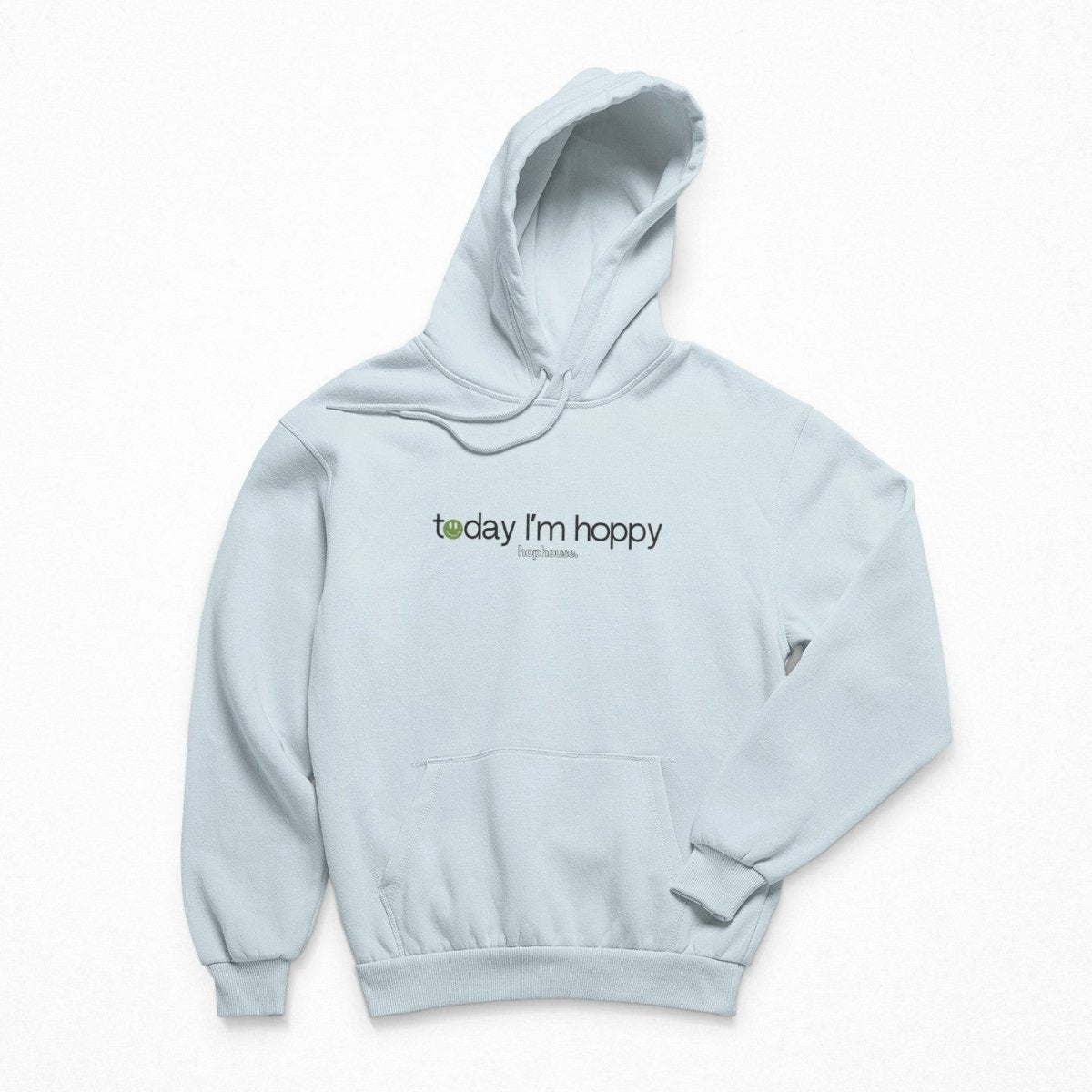 Today I'm Hoppy - Hoodie - Blue - HOP House - Hoodie