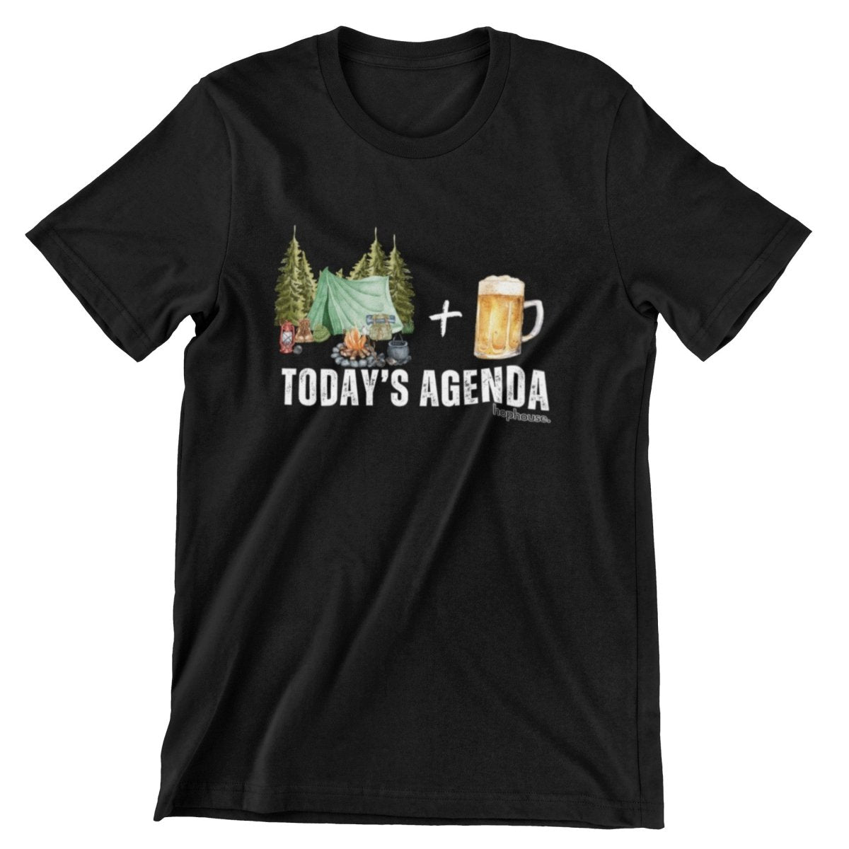 Today's Agenda Camping and Beer - T-Shirt - Black - HOP House - T-shirt